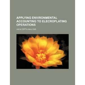  Applying environmental accounting to elecroplating 