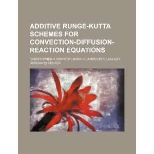  Additive Runge Kutta schemes for convection diffusion 