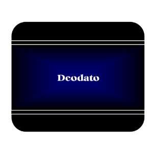    Personalized Name Gift   Deodato Mouse Pad 