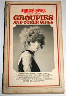 Groupies and Other Girls (A Rolling Stone Special Report) VINTAGE ROCK 