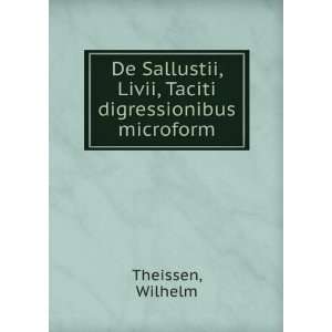  De Sallustii, Livii, Taciti digressionibus microform 