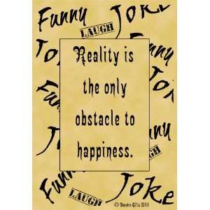   Parchment Poster Quotation Humor Funny Joke Reality