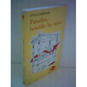  Paradies, Bewolkt Bis Heiter Eva Lubinger Books