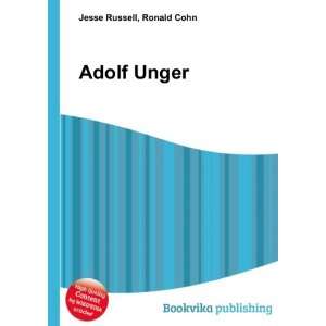 Adolf Unger Ronald Cohn Jesse Russell  Books