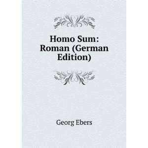  Homo Sum Roman (German Edition) (9785875707094) Georg 