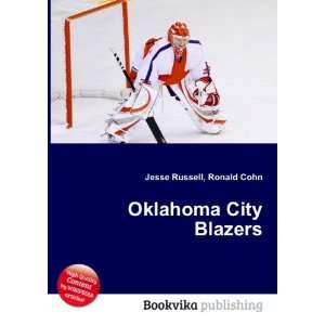  Oklahoma City Blazers Ronald Cohn Jesse Russell Books