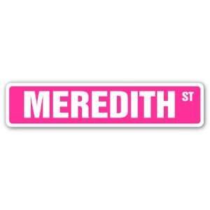  MEREDITH Street Sign name kids childrens room door bedroom 