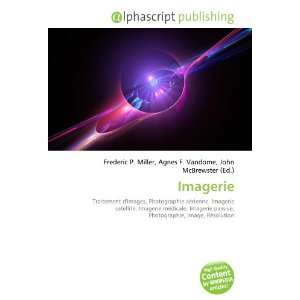  Imagerie (French Edition) (9786132742971) Books