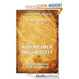 Aus meiner Jugendzeit (Kommentierte Gold Collection) (German Edition 