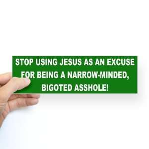  using jesus Religion Bumper Sticker by  Arts 