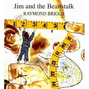  Jim and the Beanstalk [Hardcover] Raymond Briggs Books