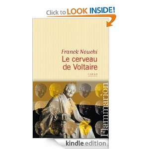Le cerveau de Voltaire (LITTERATURE FRA) (French Edition) Franck 