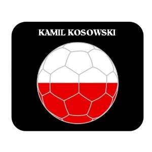  Kamil Kosowski (Poland) Soccer Mouse Pad 