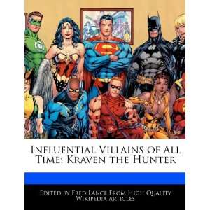  Influential Villains of All Time Kraven the Hunter 