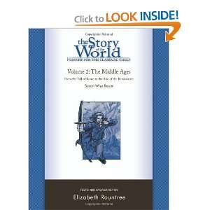  Story of the World History for the Classical Child The Middle Ages 