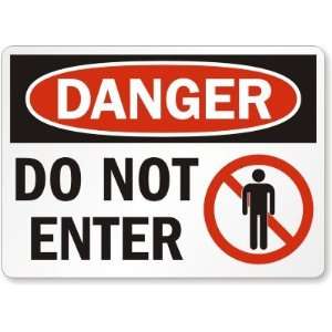  Danger Do Not Enter (with man graphic) Plastic Sign, 14 