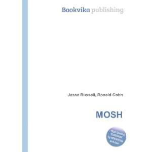  MOSH Ronald Cohn Jesse Russell Books