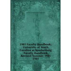 Faculty Handbook; University of South Carolina at Spartanburg Faculty 