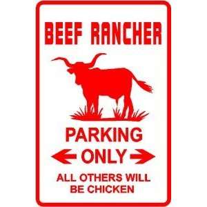  BEEF RANCHER PARKING sign * street cow ranch