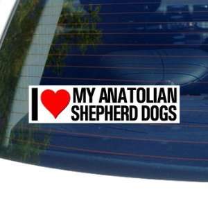 Love Heart My ANATOLIAN SHEPHERD DOG   Dog Breed   Window Bumper 