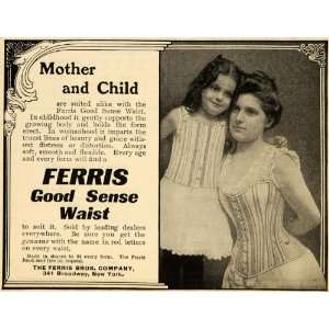  1902 Ad Ferris Bros Co. Good Sense Waist Mother Child 
