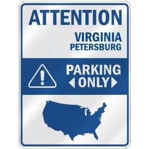  ATTENTION  PETERSBURG PARKING ONLY  PARKING SIGN USA CITY 