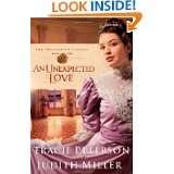 An Unexpected Love (Broadmoor Legacy, Book 2) by Tracie Peterson and 