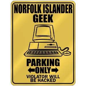  New  Norfolk Islander Geek   Parking Only / Violator Will 