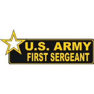  United States Army First Sergeant Bumper Sticker Decal 6 