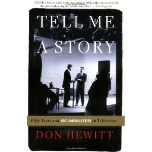   Years and 60 Minutes in Television [Paperback] Don Hewitt Books