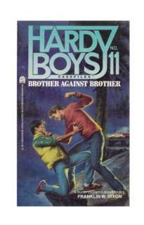  Brother Against Brother (Hardy Boys Casefiles, Case 11 