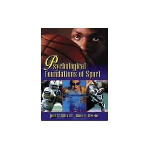  Psychological Foundations of Sport (Hardcover, 2001 