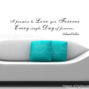   promise to Love you Forever Edward Cullen words decals