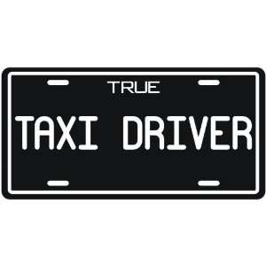  New  True Taxi Driver  License Plate Occupations