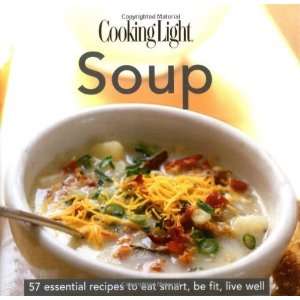  Cooking Light Cooks Essential Recipe Collection Soup 57 