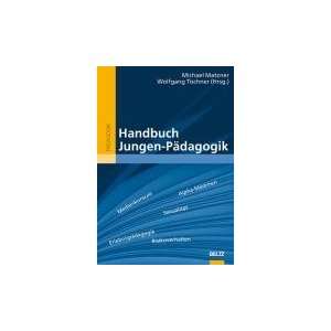  Handbuch Jungen Pädagogik (9783407831637) Wolfgang 
