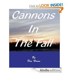 Cannons In The Fall Don Horne  Kindle Store