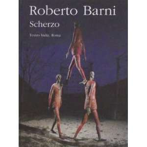  Scherzo (Teatro India, Roma) (9788883411267) Roberto 