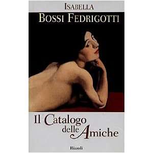  Il catalogo delle amiche (La scala) (Italian Edition 