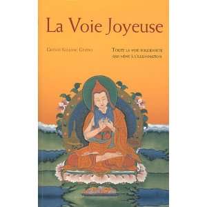  La Voie joyeuse (French Edition) (9782913717428) GuÃ©shÃ 