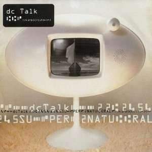  dc Talk Superantural (Digipak) dc Talk Music