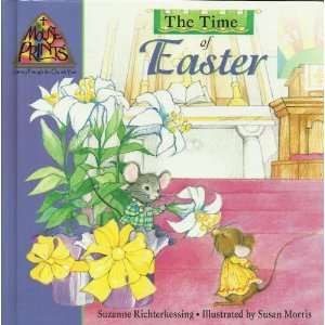  The Time of Easter (Mouse Prints Journey Through the Church 