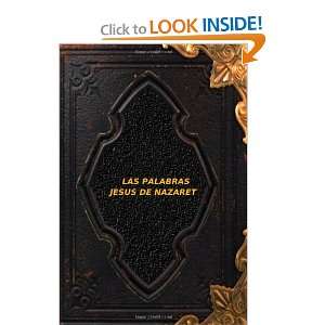  Las Palabras Jesus De Nazaret (Spanish Edition 