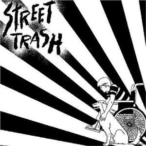  Street Trash Street Trash Music