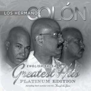  English/Salsa Greatest Hits Los Hermanos Colin Music