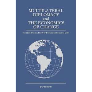  Multilateral Diplomacy and the Economics of Change 