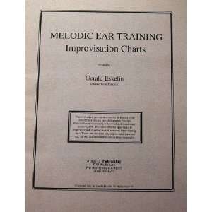  Melodic Ear Training; Improvisation Charts Gerald Eskelin 