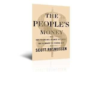   the Budget and Eliminate the Federal Debt Scott Rasmussen Books