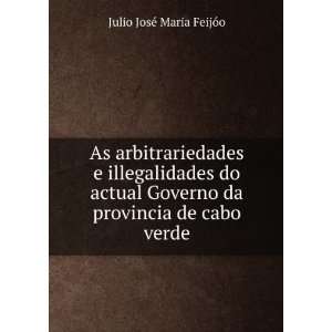   da provincia de cabo verde Julio JosÃ© Maria FeijÃ³o Books