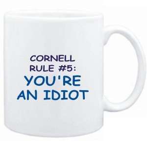  Mug White  Cornell Rule #5 Youre an idiot  Male Names 